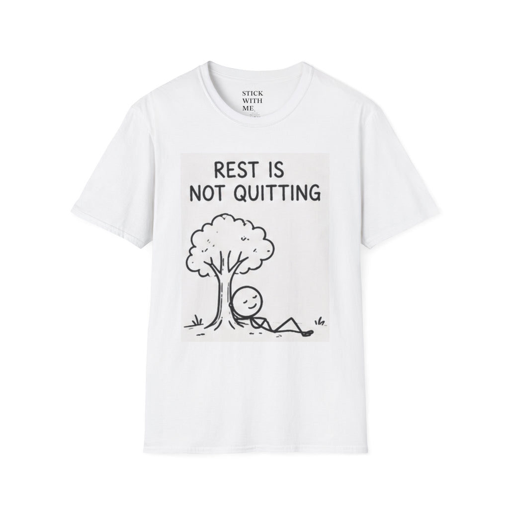 Rest Is Not Quitting T-Shirt — Self-Care & Mental Health Comfort Tee