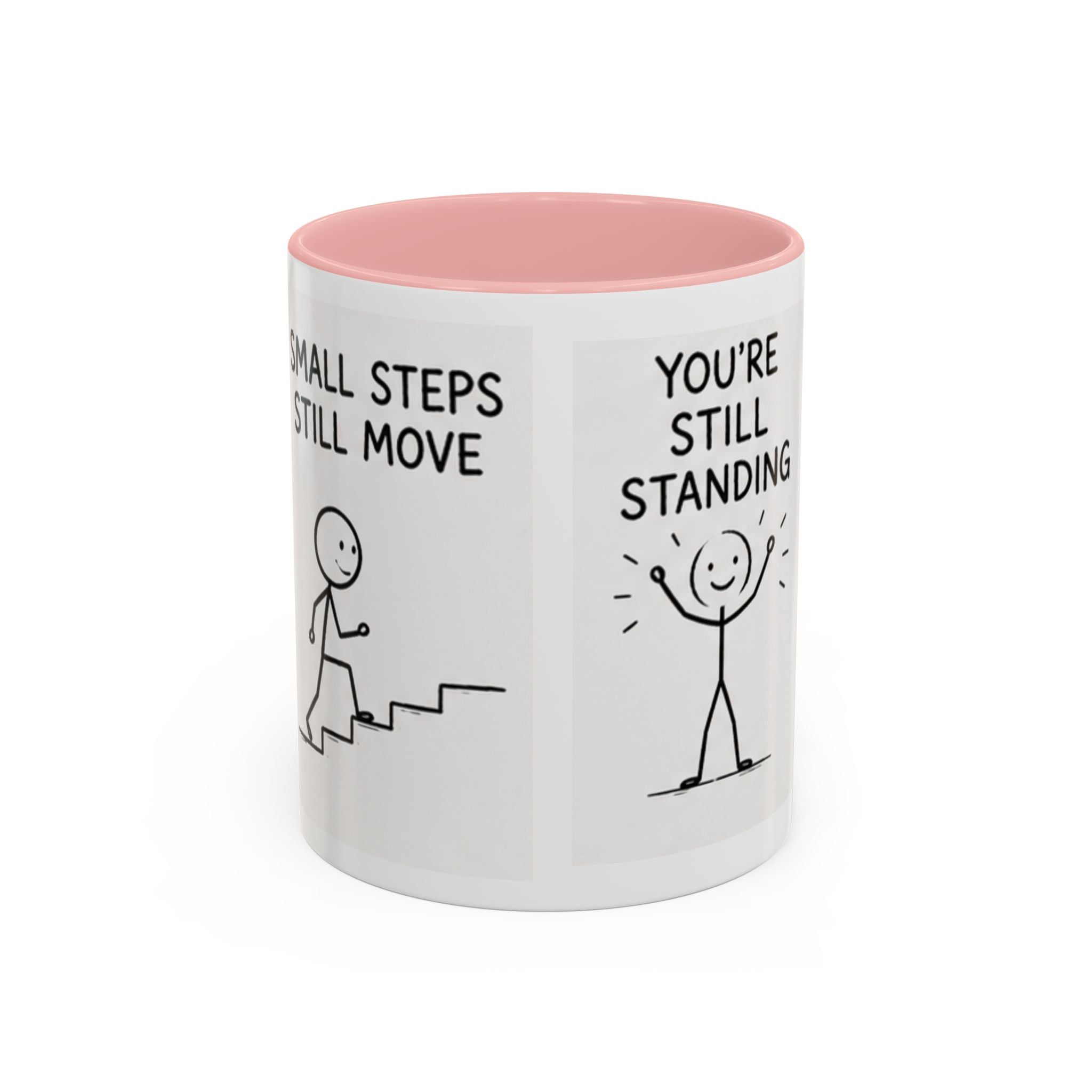 Encouragement Coffee Mug — "Small Steps Still Move" Inspirational Accent Mug
