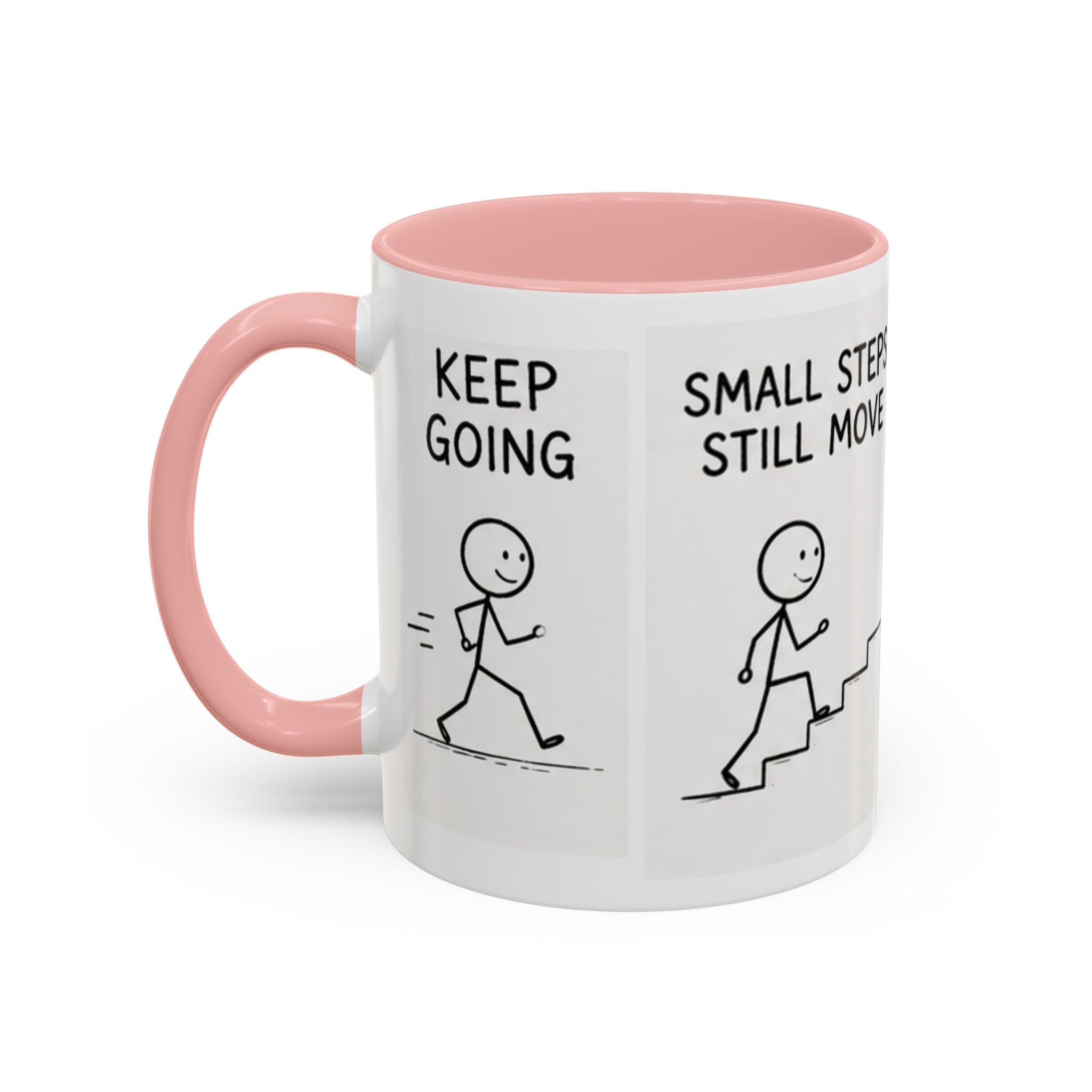 Encouragement Coffee Mug — "Small Steps Still Move" Inspirational Accent Mug