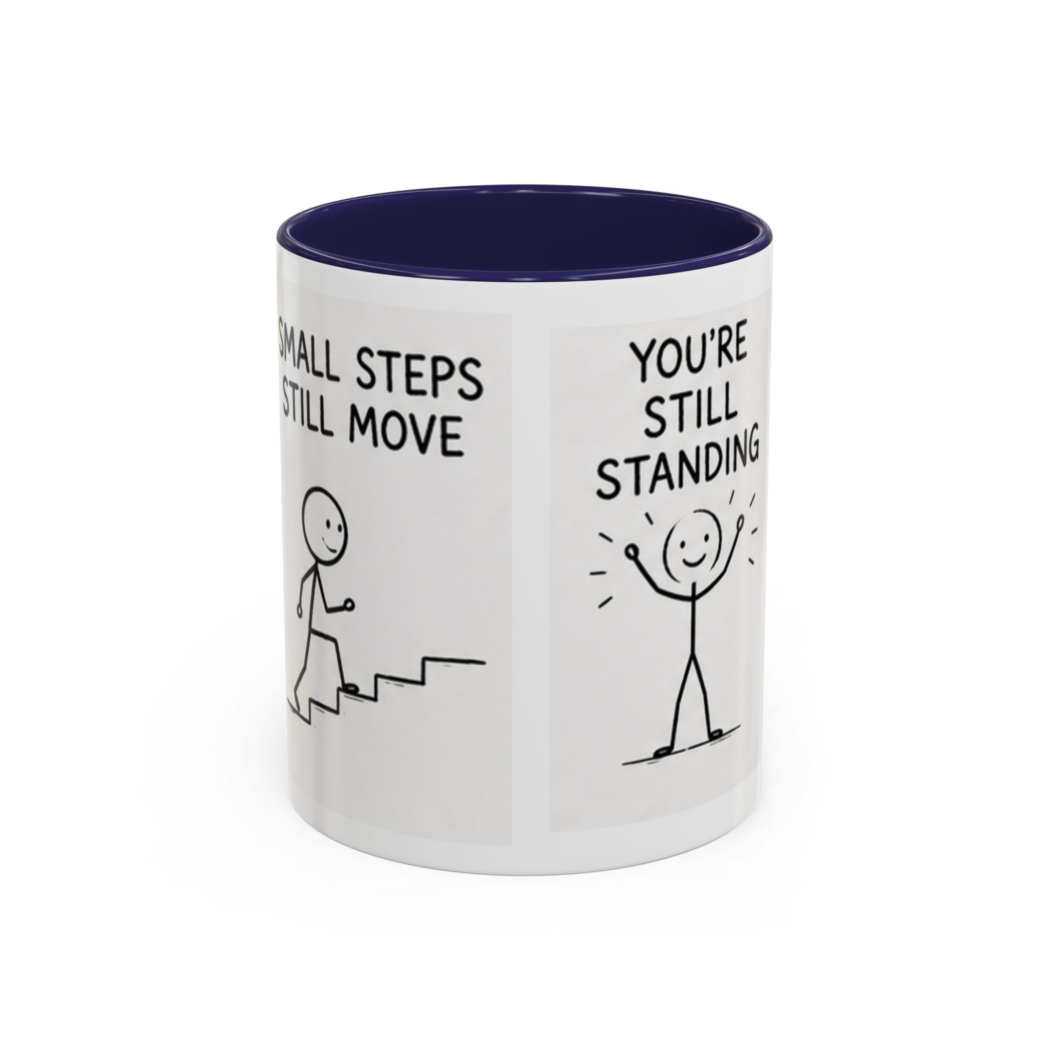 Encouragement Coffee Mug — "Small Steps Still Move" Inspirational Accent Mug